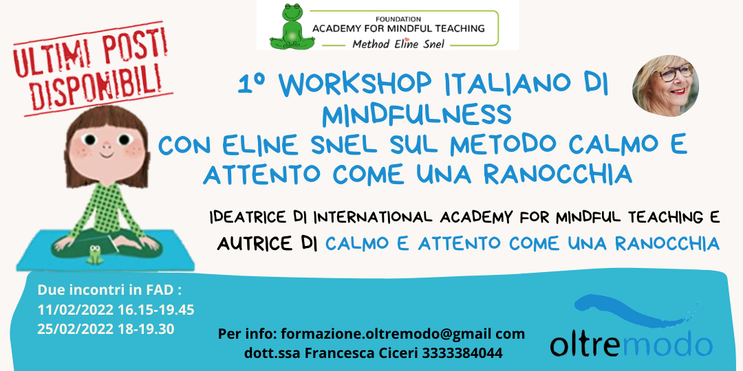 1° WORKSHOP ITALIANO DI MINDFULNESS CON ELINE SNEL